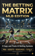 The Betting Matrix: MLB Edition Vol. 1